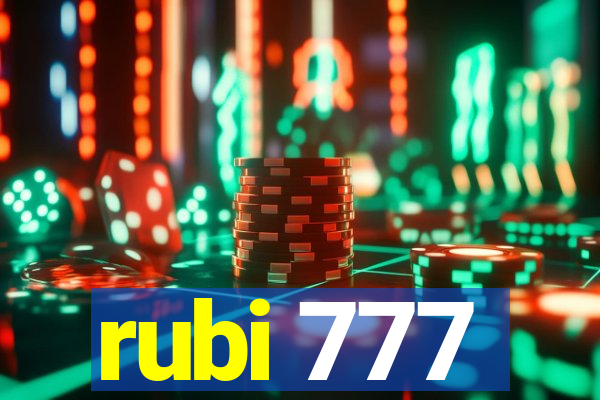 rubi 777